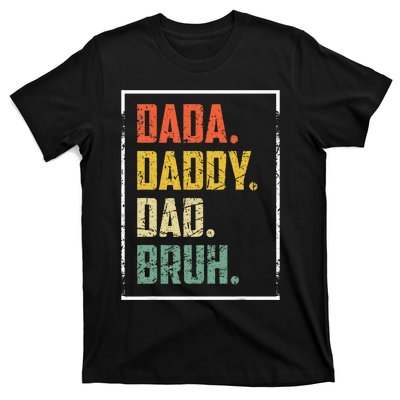 Dada Daddy Dad Father Bruh Funny Fathers Day Vintage T-Shirt