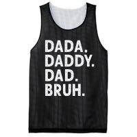 Dada Daddy Dad Bruh Funny Fathers Day Gift Mesh Reversible Basketball Jersey Tank