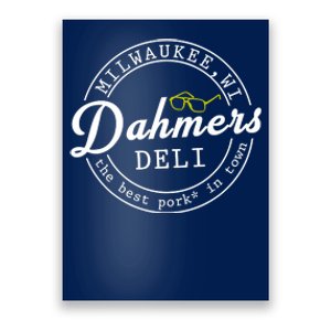 Dahmer's Deli Poster