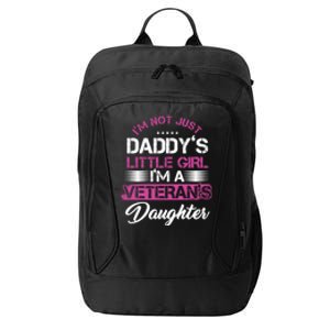 Daddy Dad Daughter Veterans Veteran Father Gift City Backpack