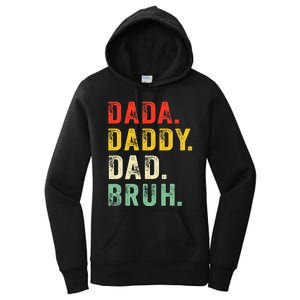 Dada Daddy Dad Bruh Fathers Day Dad Women's Pullover Hoodie