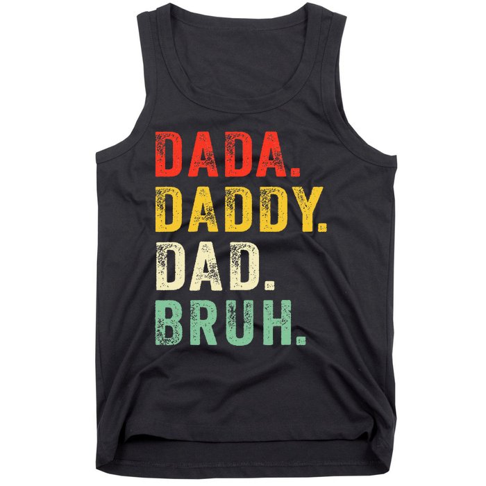 Dada Daddy Dad Bruh Fathers Day Dad Tank Top