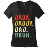 Dada Daddy Dad Bruh Fathers Day Dad Women's V-Neck T-Shirt