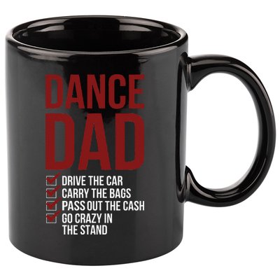 Dance Dad Dancing Dad Of A Dancer Father 11oz C Handle Ceramic Mug