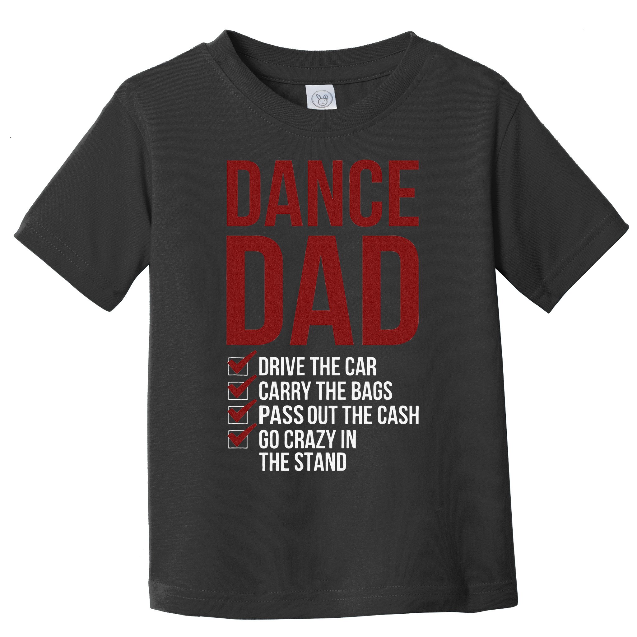 Dance Dad Dancing Dad Of A Dancer Father Toddler T-Shirt