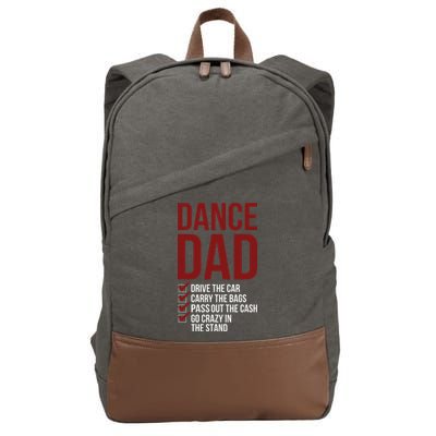 Dance Dad Dancing Dad Of A Dancer Father Cotton Canvas Backpack
