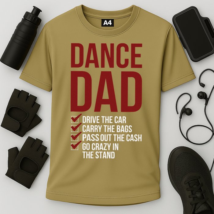 Dance Dad Dancing Dad Of A Dancer Father Performance Shirt