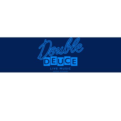 Double Deuce Bumper Sticker