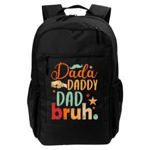 Dada Daddy Dad Bruh Happy Fars Day Daily Commute Backpack