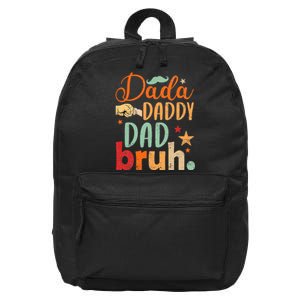 Dada Daddy Dad Bruh Happy Fars Day 16 in Basic Backpack