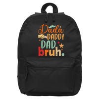 Dada Daddy Dad Bruh Happy Fars Day 16 in Basic Backpack