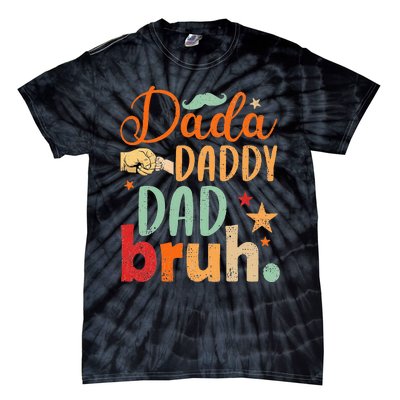 Dada Daddy Dad Bruh Happy Fars Day Tie-Dye T-Shirt