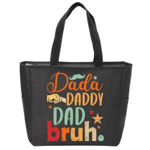 Dada Daddy Dad Bruh Happy Fars Day Zip Tote Bag