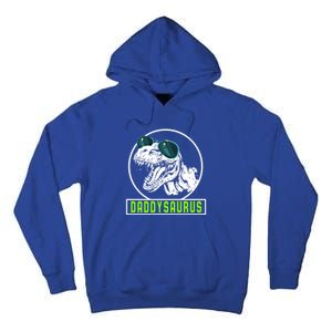 Daddysaurus Dad Dinosaur Fahter Rex Family Matching Gift Tall Hoodie