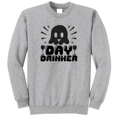 Day Drinker Tall Sweatshirt