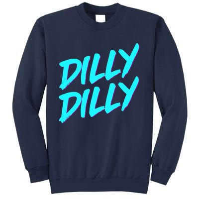 Dilly Dilly Drinking Beer Funny Beer Meme Quote Sweatshirt