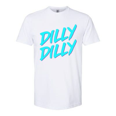 Dilly Dilly Drinking Beer Funny Beer Meme Quote Softstyle CVC T-Shirt