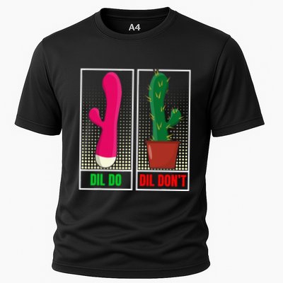 Dil Do Dil DonT Funny Inappropriate Performance Shirt