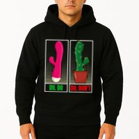 Dil Do Dil DonT Funny Inappropriate Hoodie