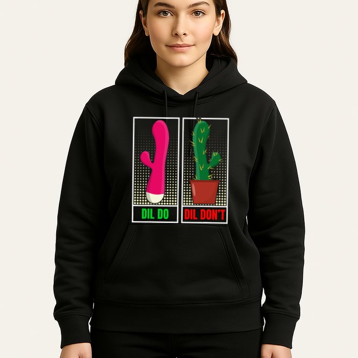 Dil Do Dil DonT Funny Inappropriate Hoodie