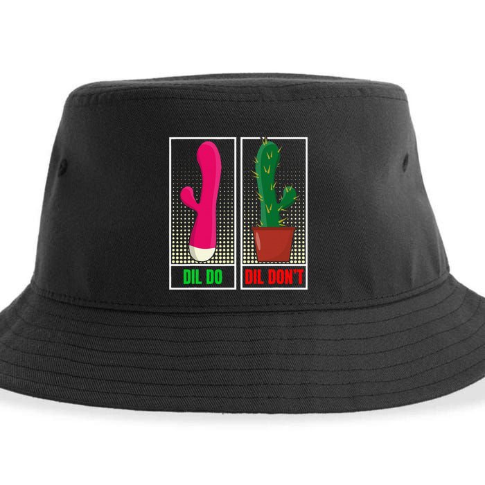 Dil Do Dil DonT Funny Inappropriate Sustainable Bucket Hat