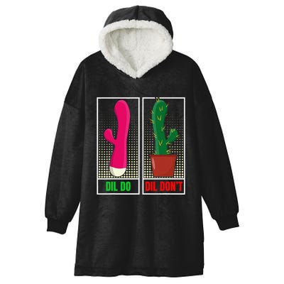 Dil Do Dil DonT Funny Inappropriate Hooded Wearable Blanket