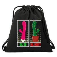 Dil Do Dil DonT Funny Inappropriate Drawstring Bag