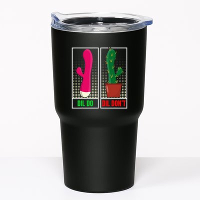 Dil Do Dil DonT Funny Inappropriate Tumbler