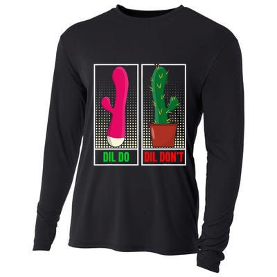 Dil Do Dil DonT Funny Inappropriate Cooling Performance Long Sleeve Crew