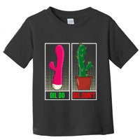Dil Do Dil DonT Funny Inappropriate Toddler T-Shirt