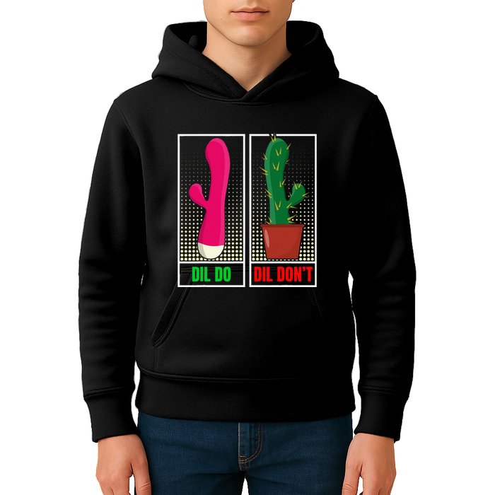 Dil Do Dil DonT Funny Inappropriate Kids Hoodie