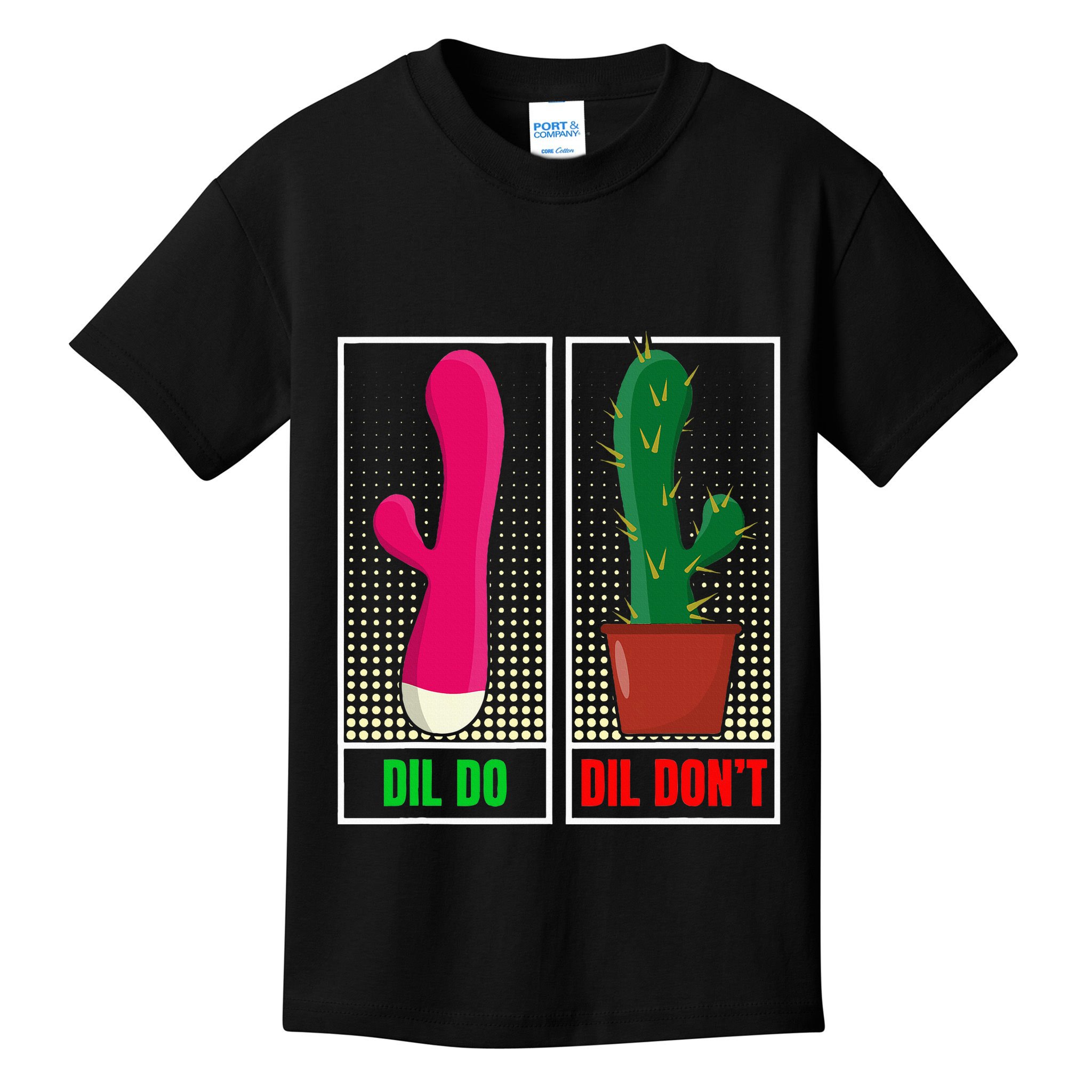 Dil Do Dil DonT Funny Inappropriate Kids T-Shirt