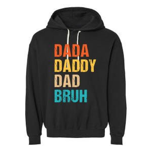 Dada Daddy Dad Bruh Garment-Dyed Fleece Hoodie