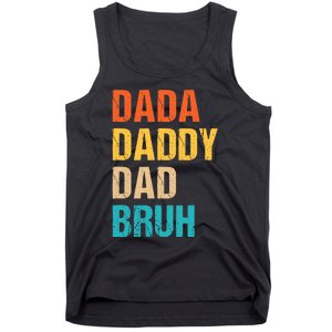 Dada Daddy Dad Bruh Tank Top