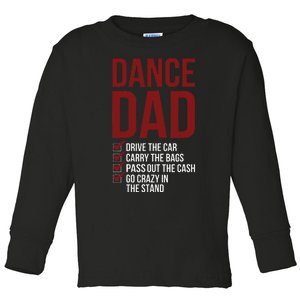 Dance Dad Dancing Dad Of A Dancer Father Toddler Long Sleeve Shirt