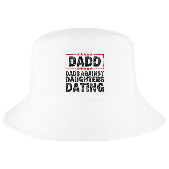 d.a.d.d. dadd dads against daughters dating Cool Comfort Performance Bucket Hat