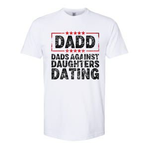 d.a.d.d. dadd dads against daughters dating Softstyle CVC T-Shirt