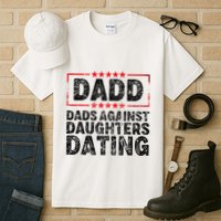 d.a.d.d. dadd dads against daughters dating Tall T-Shirt