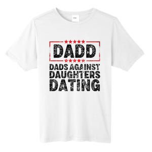 d.a.d.d. dadd dads against daughters dating Tall Fusion ChromaSoft Performance T-Shirt