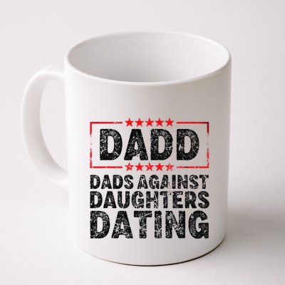 d.a.d.d. dadd dads against daughters dating Mug