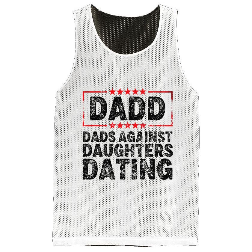 d.a.d.d. dadd dads against daughters dating Mesh Reversible Basketball Jersey Tank