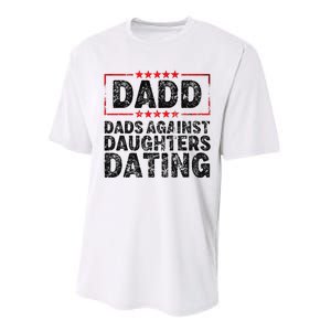 d.a.d.d. dadd dads against daughters dating Performance Sprint T-Shirt