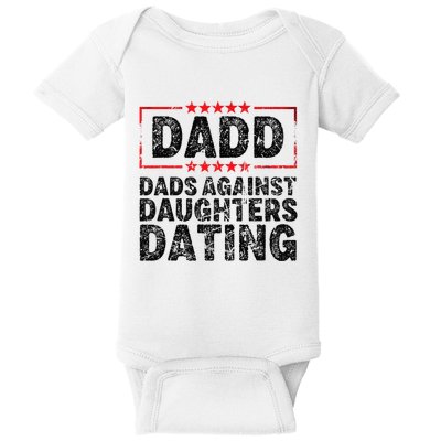 d.a.d.d. dadd dads against daughters dating Baby Bodysuit