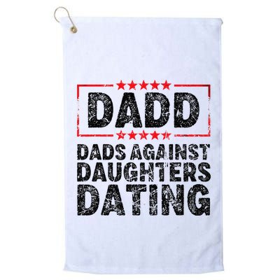 d.a.d.d. dadd dads against daughters dating Golf Towel