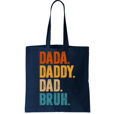 Dada Daddy Dad Bruh Vintage Tote Bag