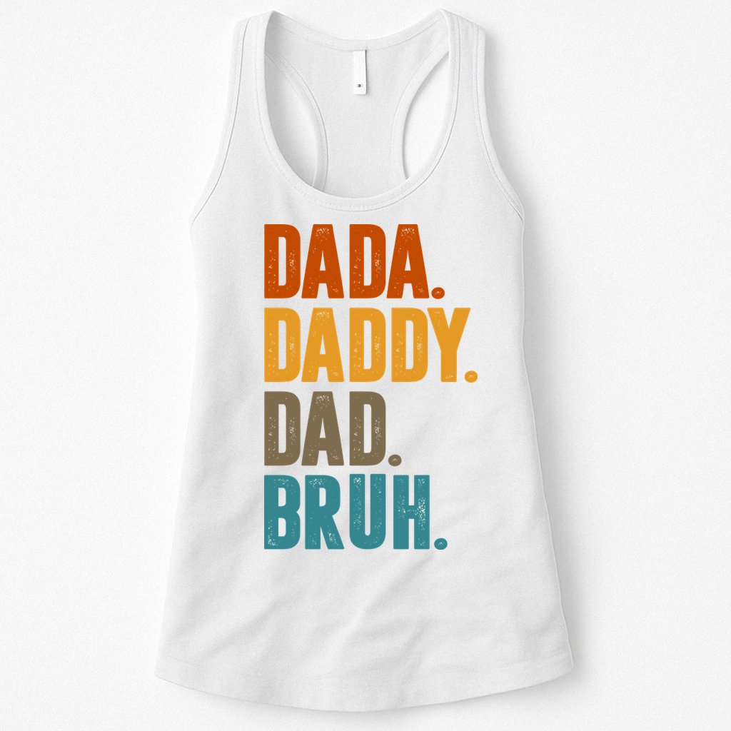 Dada Daddy Dad Bruh Vintage Womens Tank Top