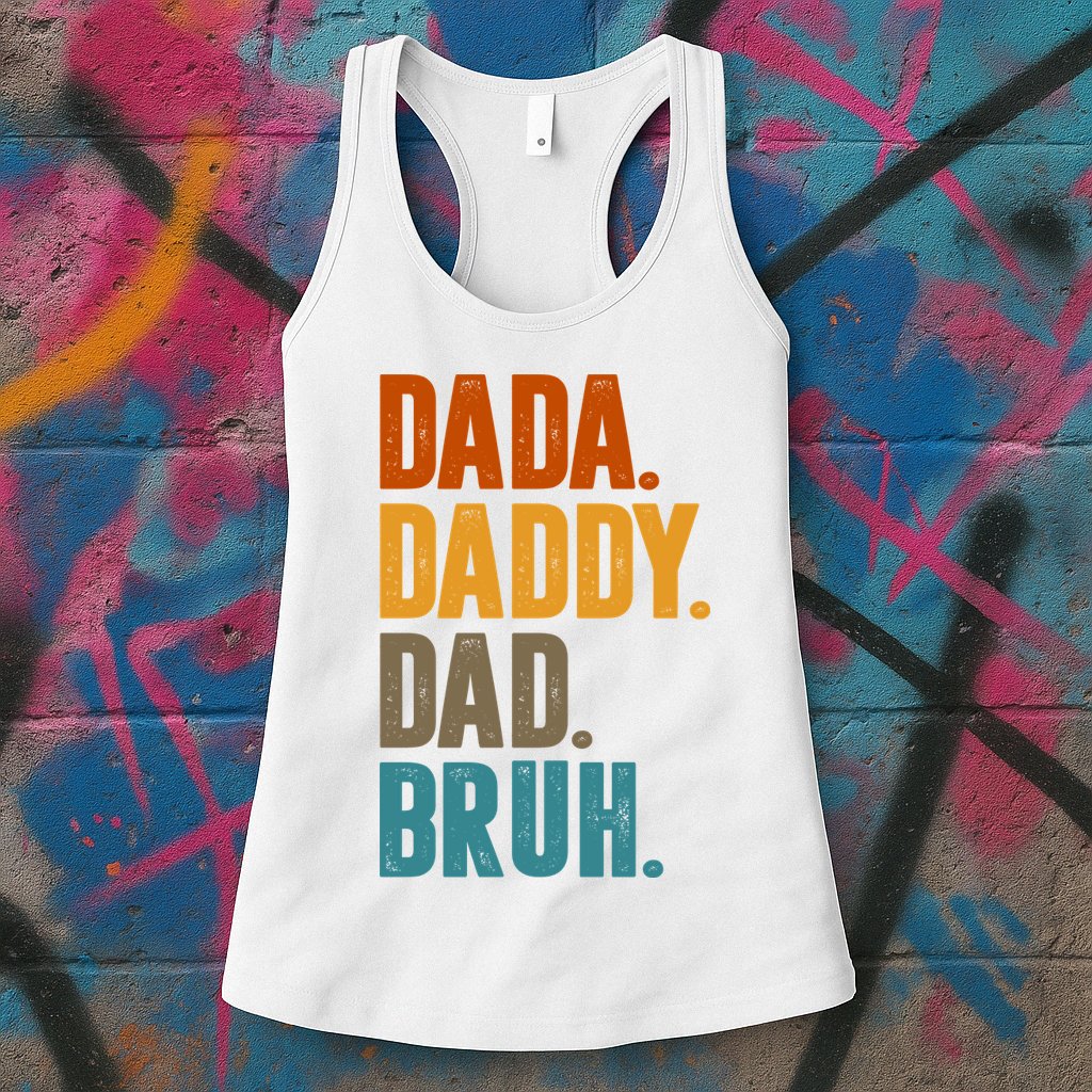 Dada Daddy Dad Bruh Vintage Womens Tank Top
