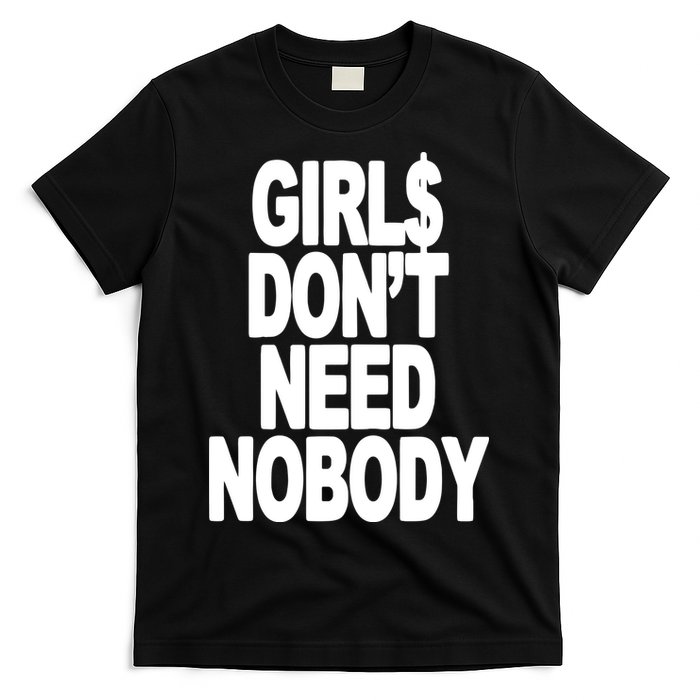 Dom Dolla Don’T Need Nobody T-Shirt