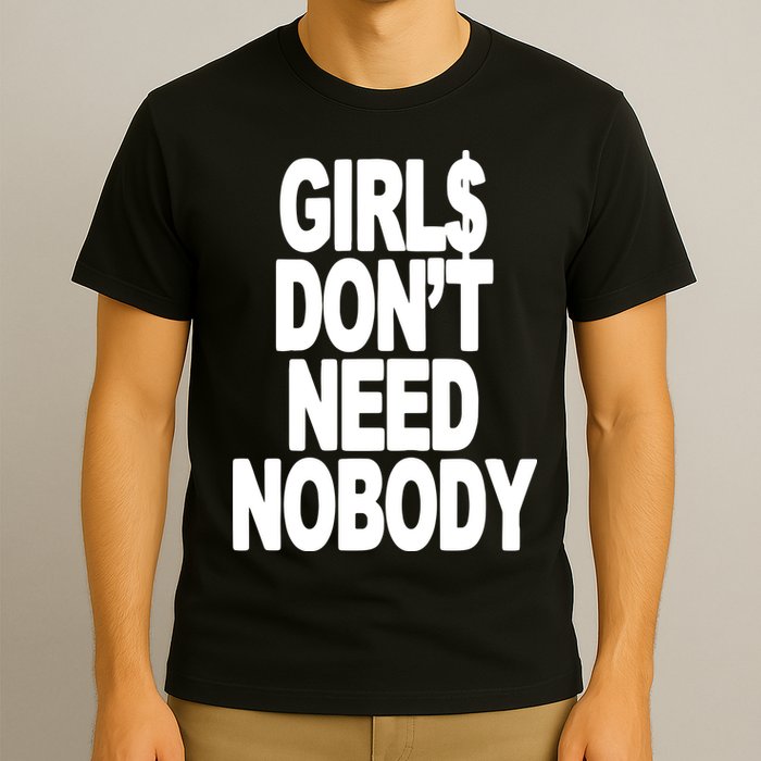 Dom Dolla Don’T Need Nobody T-Shirt