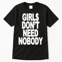 Dom Dolla Don’T Need Nobody Tall T-Shirt